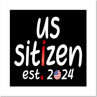 us sitizen est 2024 Posters and Art